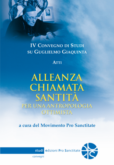 Alleanza chiamata santità per una antropologia ottimista